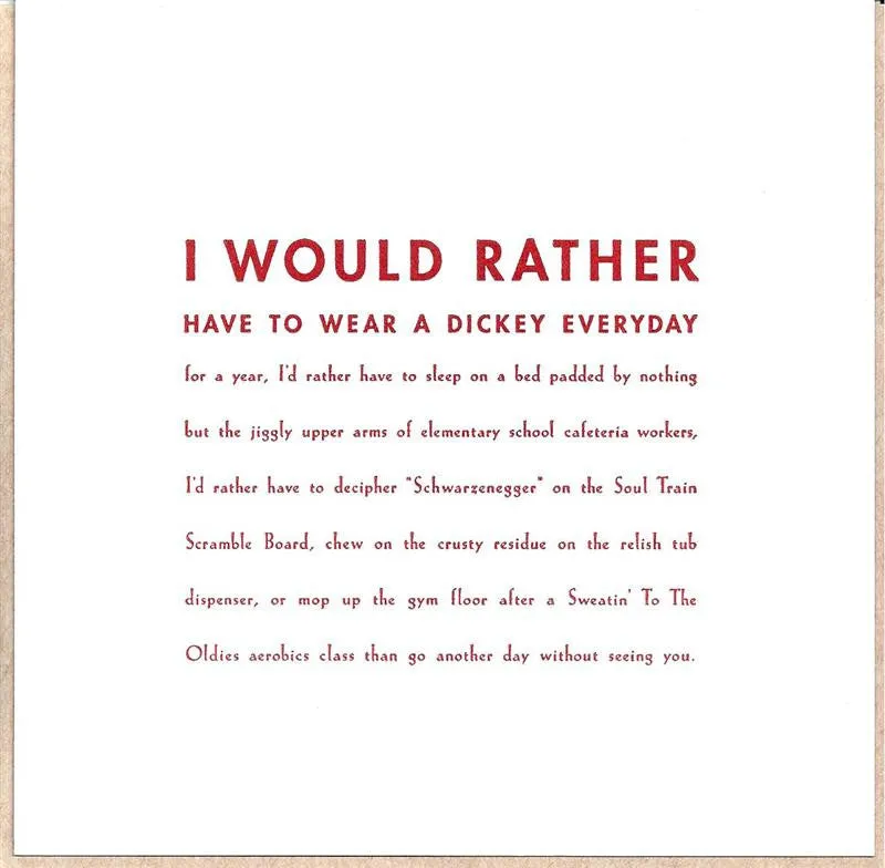 I Would Rather Card