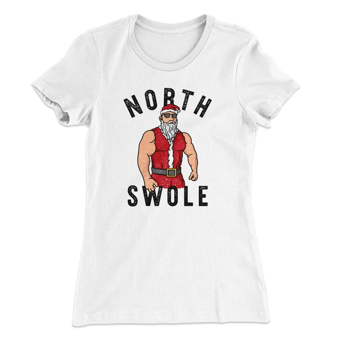 North Swole Women's T-Shirt