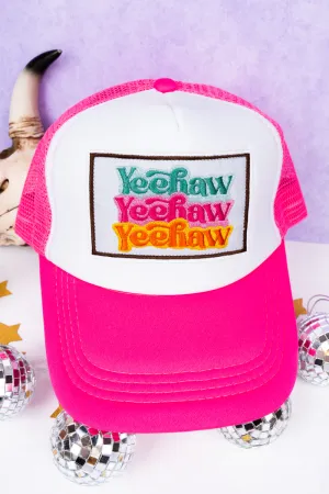 Stacked Yeehaw Fuchsia and White Foam Front Trucker Hat